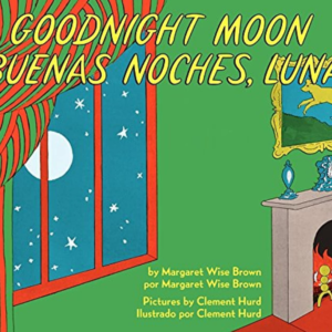 Goodnight Moon / Buenas noches, Luna de Margaret Wise Brown